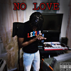 NO LOVE