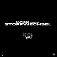 Satix62 - Stoffwechsel (44388er Remix)