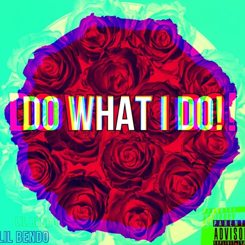Do What I Do! (Prod. Youngtaylor)