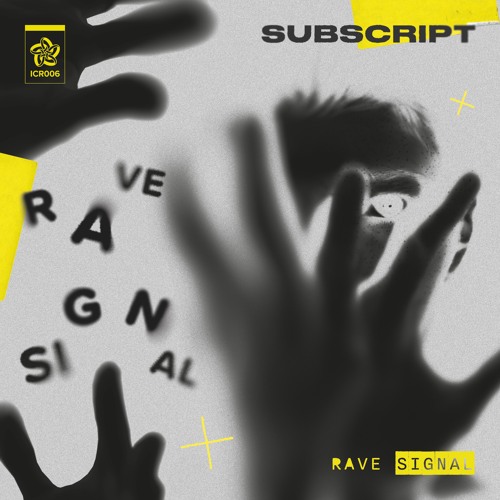 Subscript - Rave Signal (Free Download)
