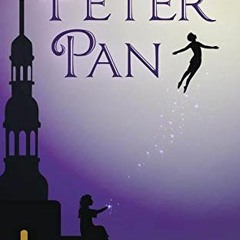 Peter Pan - Unabridged #Literary work!