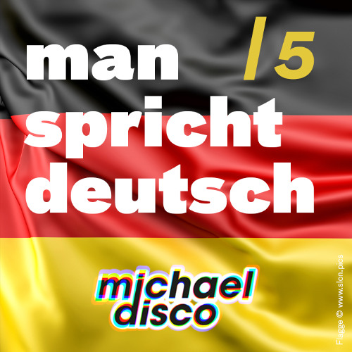 Man spricht deutsch 5 (Radio Hit Mix)