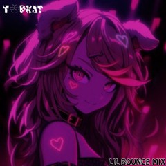 LIL BOUNCE MIX
