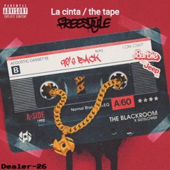 "LA CINTA FREESTYLE"-DEALER 26 {prod.novamusic}