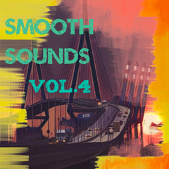 Smooth Sounds Vol. 4