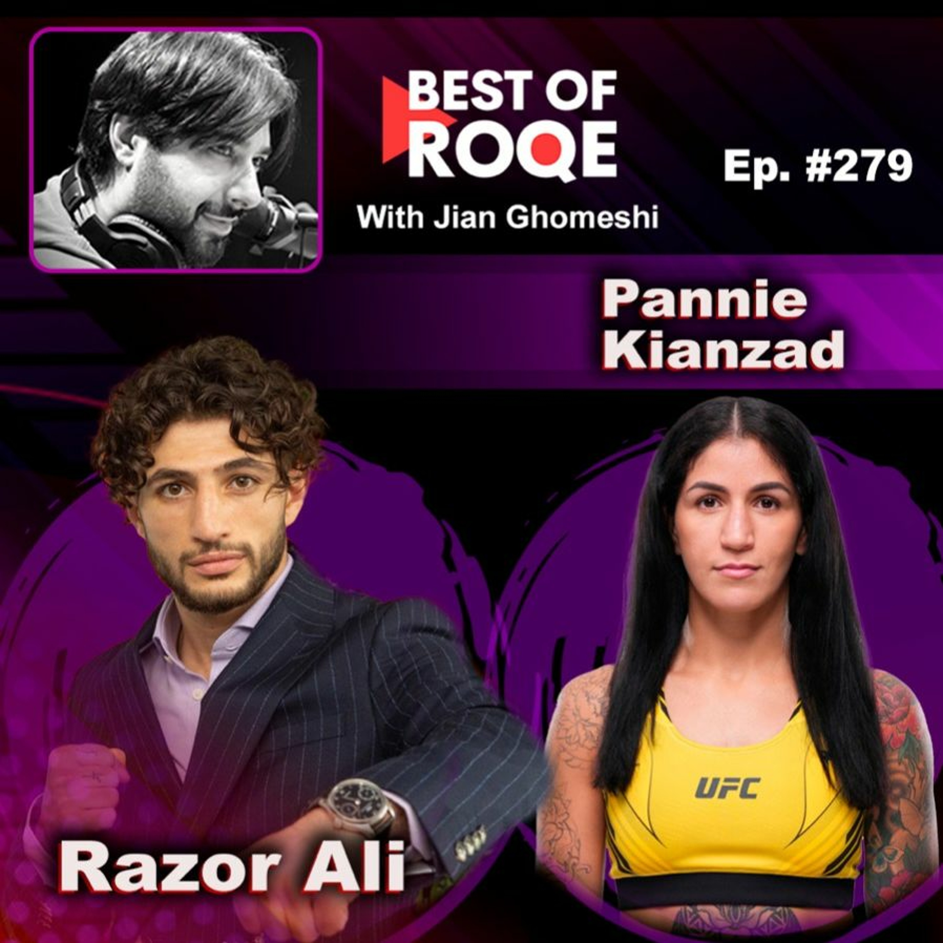 Roqe Ep #279 - The Best of Roqe - Razor Ali, Pannie Kianzad episode artwork