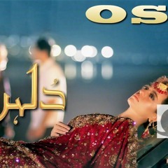 Dulhan - OST Zaib Bangash HUM TV Drama Song