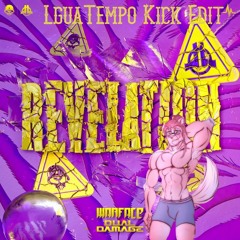 Warface & Dual Damage - Revelation (LguaTempo Kick Edit)