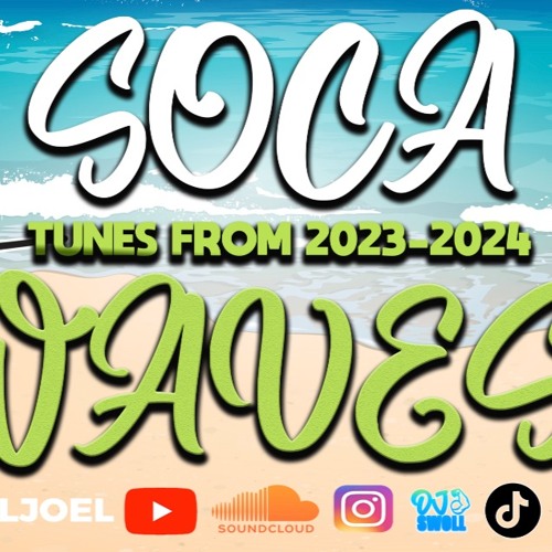 Stream Soca Waves 2024 by Dj Swoll Joel | Listen online for free on ...