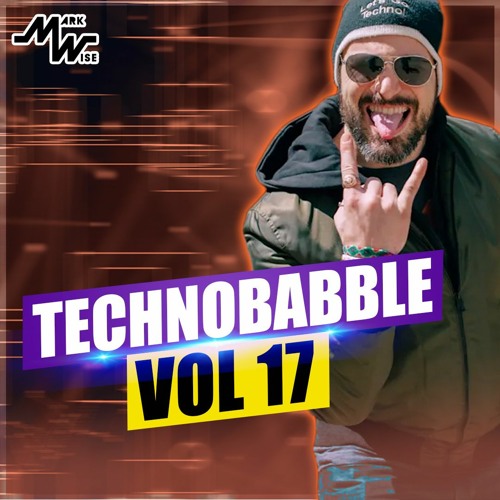 Technobabble Vol 17