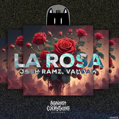 Jøsh Ramz, VANDAM - LA ROSA | *FREE DOWNLOAD* | TOP CHARTS ON HYPEDDIT