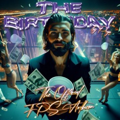 The Birthday (Official FPS Anthem) #akcjadegradacja