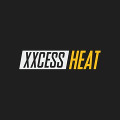 XXCESS HEAT