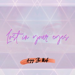 Lost In You Eyes - Agg Zhi Mah
