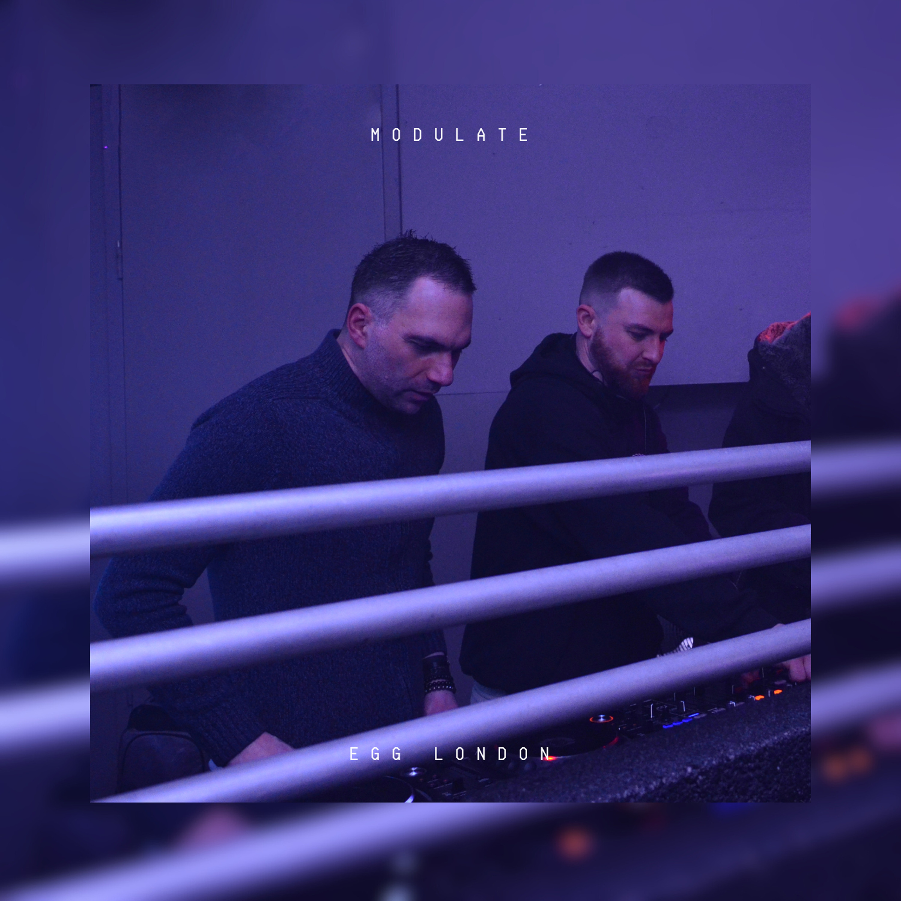 Modulate @ Egg London, Loft - CK & Ray-C (28.04.2023) [Warm-Up Set] episode artwork