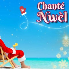 Chanté Nwèl