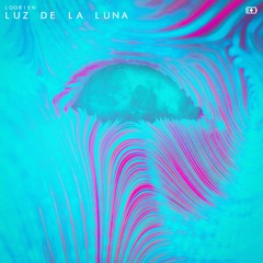 Luz De La Luna (Original Mix)