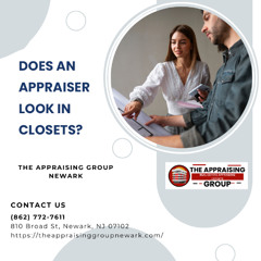 Does An Appraiser Look In Closets?