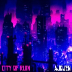 City Of Ruin