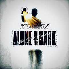 KINETIK- don‘t trust the darkness INTRO- FREE DOWNLOAD