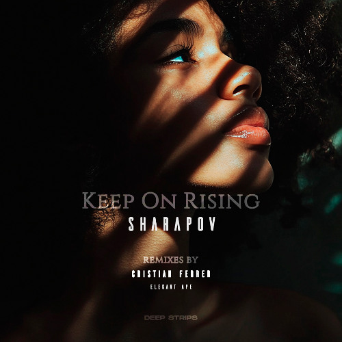 Sharapov - Keep On Rising (Cristian Ferrer Remix - Radio Edit)