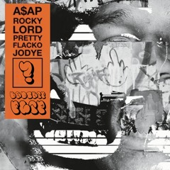 A$AP Rocky - LPFJ2 [BADTRIP? Flip]