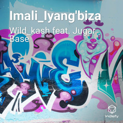 Imali_Iyang'biza (feat. Jugar Base)