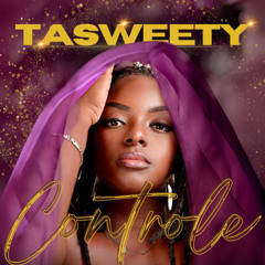 Je perds contrôle - Tasweety