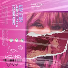 Taylor Swift - Love Story (LOZANO & James Lucas Remix) (FILTERED DUE TO COPYRIGHT)