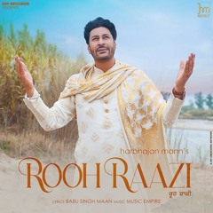 Rooh Raazi | Harbhajan Mann