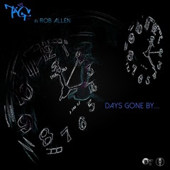 Days Gone By (feat. Rob Allen)