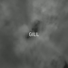 GILL