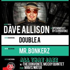 Dave Allison - Live At 18th Street Lounge -(Washington , DC)