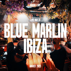 Maxim Lany at Blue Marlin Ibiza 2025