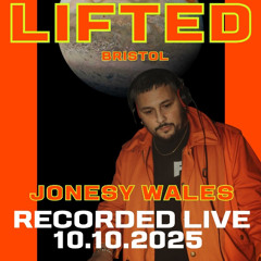 Jonesy Wales - LIFTED DJ SET