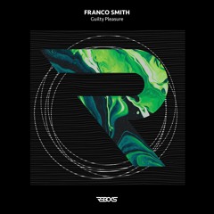 Franco Smith - DVST [Reboks]