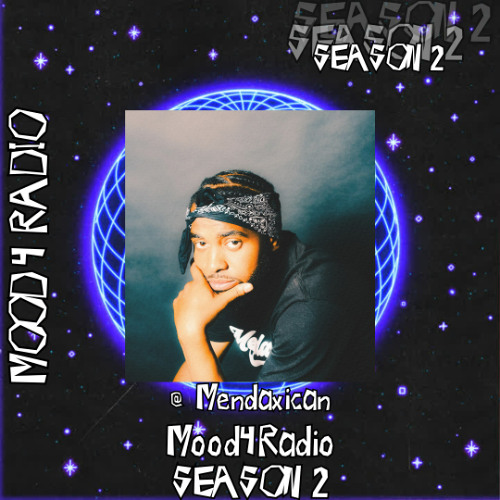 Mood 4 Radio. (Featuring Chrisco Thang) Season 2 Episode 3