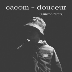 douceur (Guizmo remix)