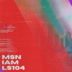 MSNxIAMxLS104.wav