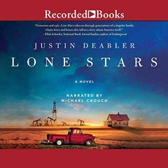 [Get] [KINDLE PDF EBOOK EPUB] Lone Stars by  Justin Deabler,Michael Crouch,Recorded Books Inc. 📗