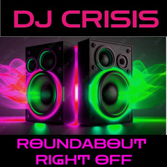 Roundabout Rightoff