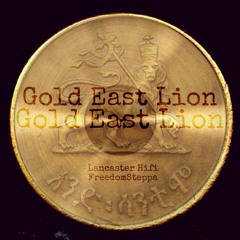 Gold East Lion Feat. FreedomSteppa