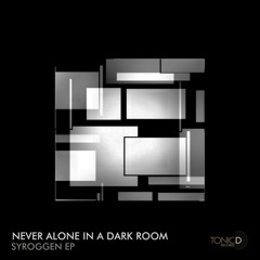 Never Alone In A Dark Room - Mr.Ryuich (Original Mix) [Syroggen EP] OUT NOW
