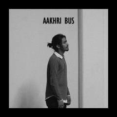 Aakhri bus
