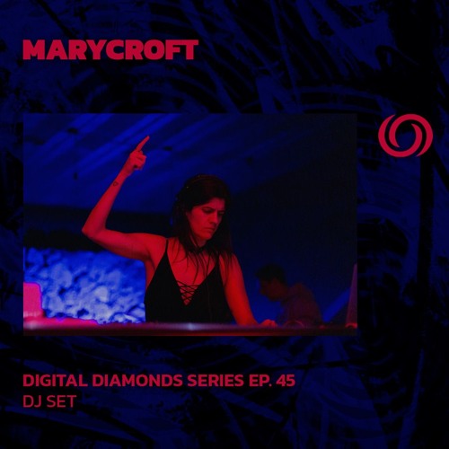 MARYCROFT | Digital Diamonds Series Ep. 45 | 03/12/2024