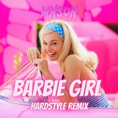 Barbie Girl (Mnson Hardstyle Remix)