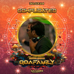 Complicated live mix @  Goa family Teaser 2024 [Switzerland]