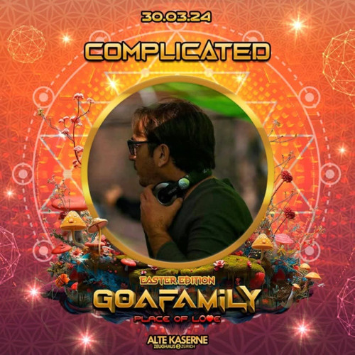 Complicated live mix @  Goa family Teaser 2024 [Switzerland]