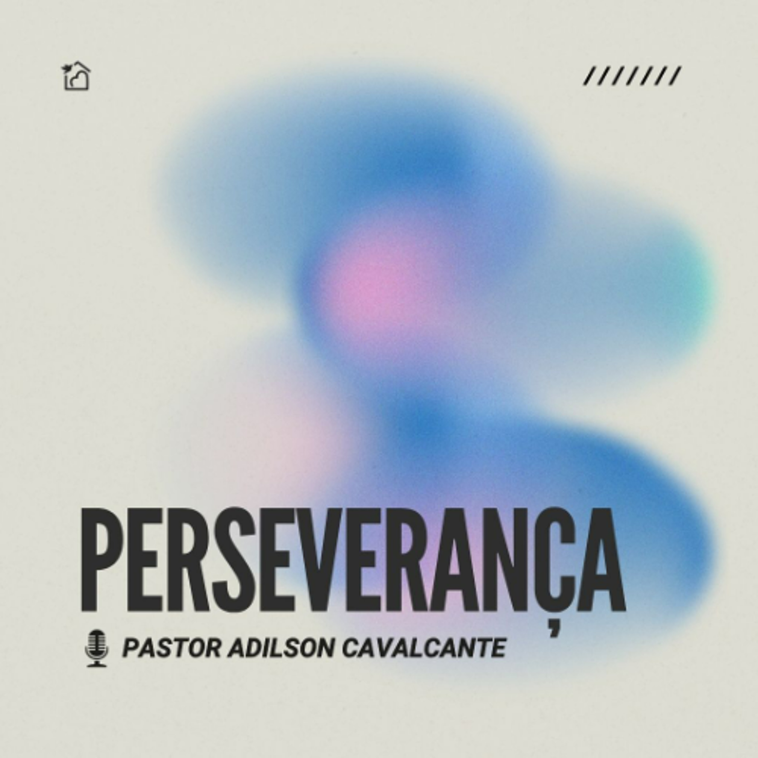 Perseverança - Pastor Adilson Cavalcante 07/06/2026 episode artwork