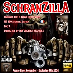 DCP & FAKOM UNITED SchranZilla 24 - Scream-X  Def Cronic & More